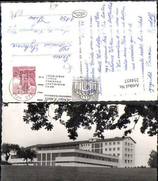 254857,Bad Hall Kuranstalt der Land- u. Forstwirtschaftlichen Sozialversicherungsanstalt