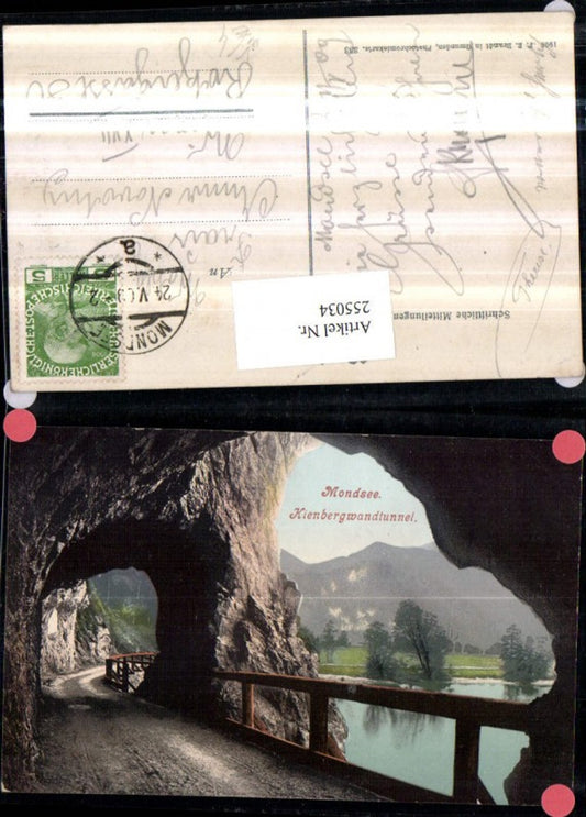 255034,Mondsee Kienbergwandtunnel Tunnel Wegpartie pub F. E. Brandt 333