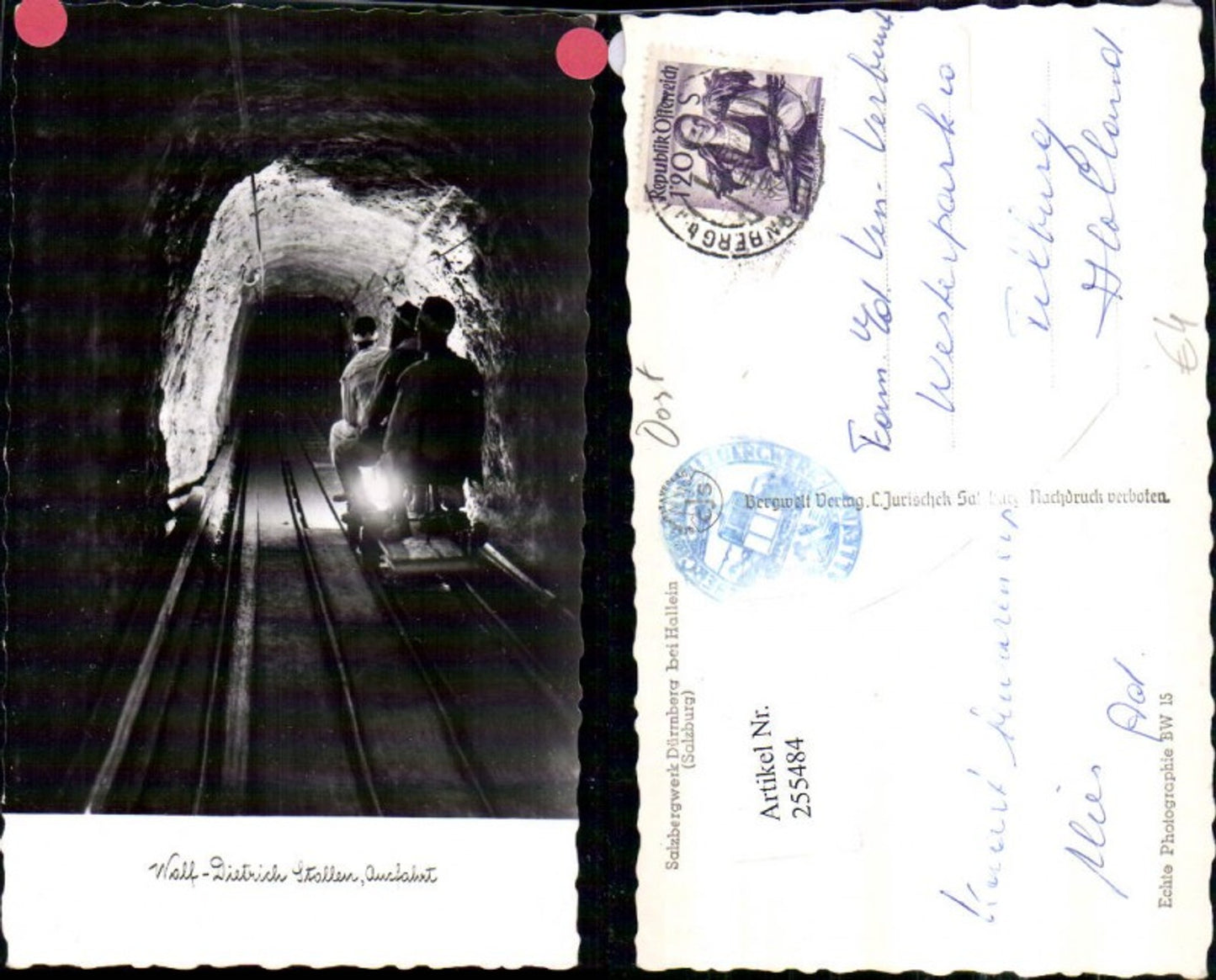 255484,Salzbergwerk Dürrnberg b. Hallein Wolf-Dietrich Stollen Ausfahrt