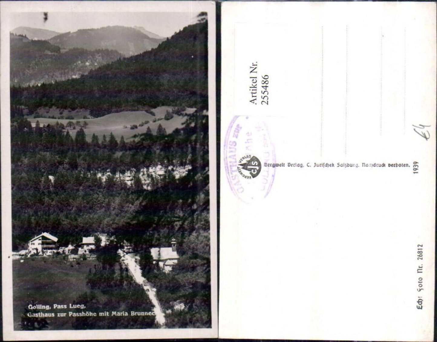 255486,Golling Pass Lueg Gasthaus zur Passhöhe m. Maria Brunneck Kirche
