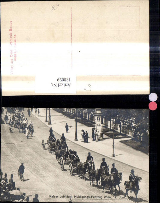 188099,Foto Ak Kaiser Huldigungs Festzug 1908 Adel Monarchie Geschütze Reiter Litfaßsäule