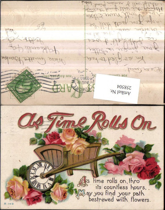 258504, Embosser Lithograph AK As Time rolls on Saying Text Wheelbarrow Clock as Tire Roses