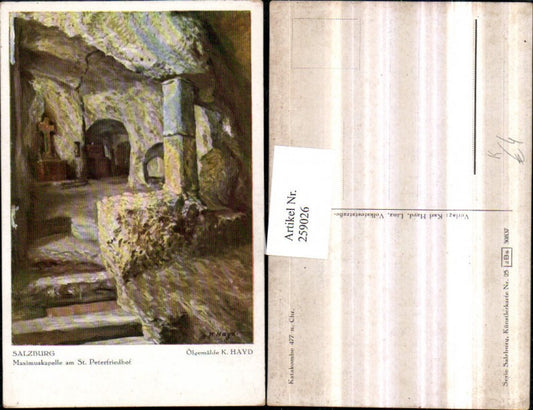 259026,Künstler AK K. Hayd Salzburg Maximuskapelle am St. Peterfriedhof Katakombe