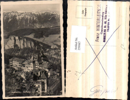 259987,Semmering Südbahnhotel m. Raxalpe Bergkulisse