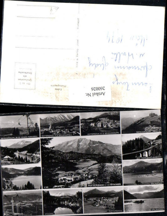 260026,Mitterbach Totale Sessellift Erlaufsee Mariazellerbahn Viadukt Gemeindealpe Mehrbildkarte