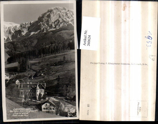 260624,Prein an d. Rax Jugenderholungsheim Preinerwand Bergkulisse