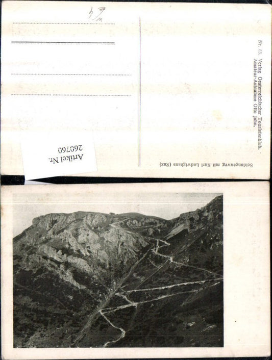 260760,Schlangenweg m. Karl Ludwig-Haus Bergkulisse b. Reichenau