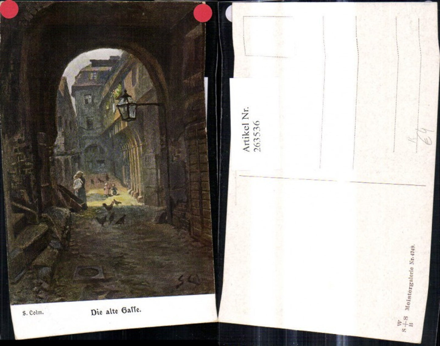 263536,Künstler Ak S. Colm Die alte Gasse