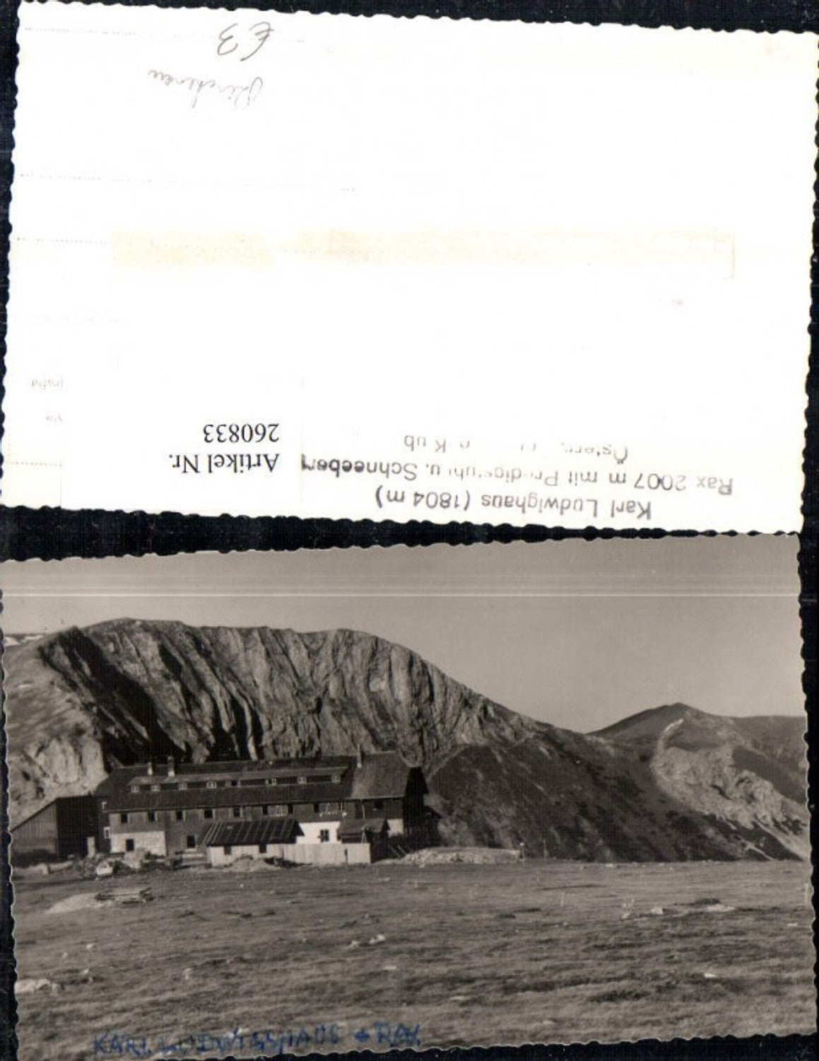 260833,Karl Ludwighaus am Rax m. Predigstuhl u. Schneeberg Bergkulisse b. Reichenau