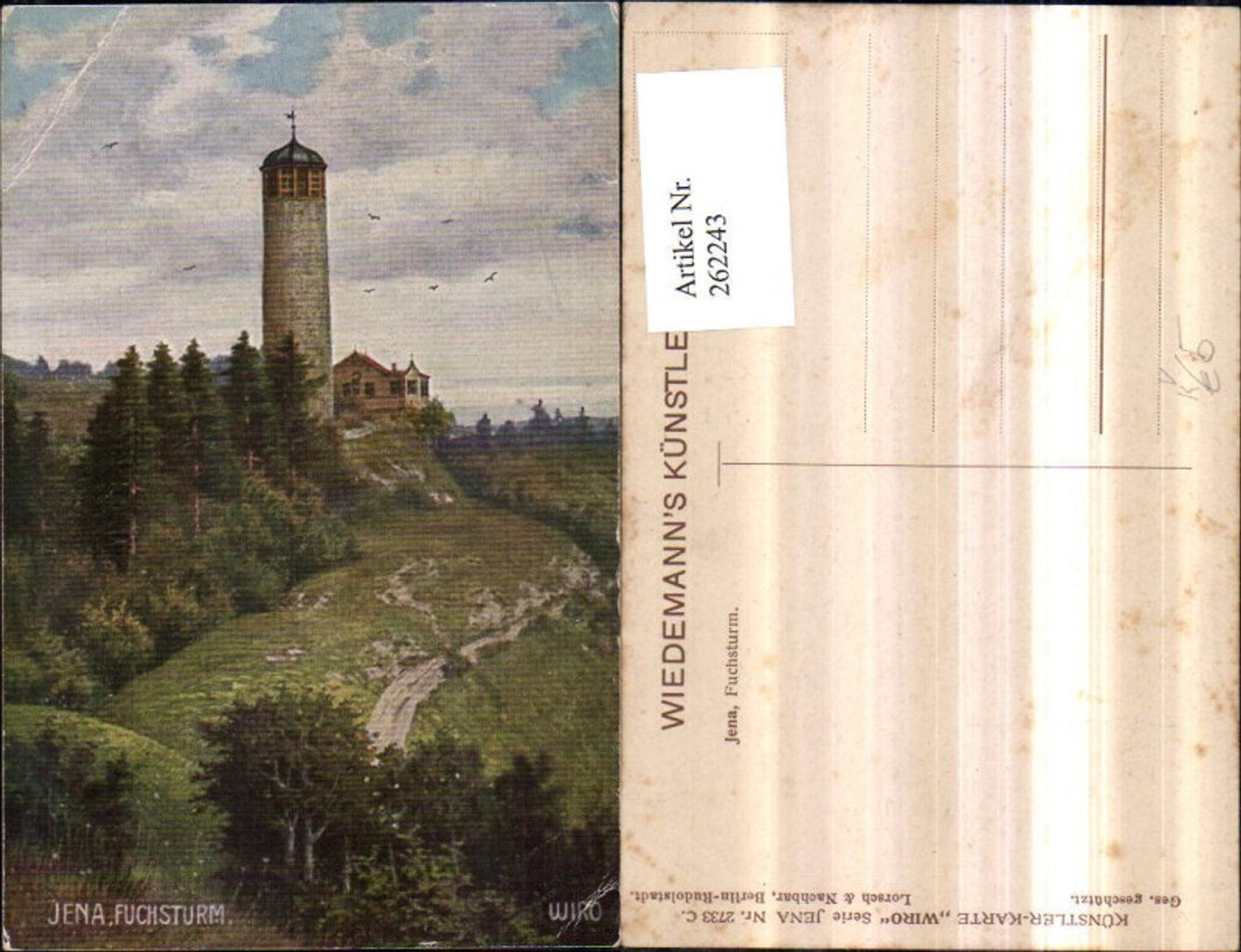 262243, Artist AK Jena Fuchsturm Turm pub Wiedemann WIRO 2733 C