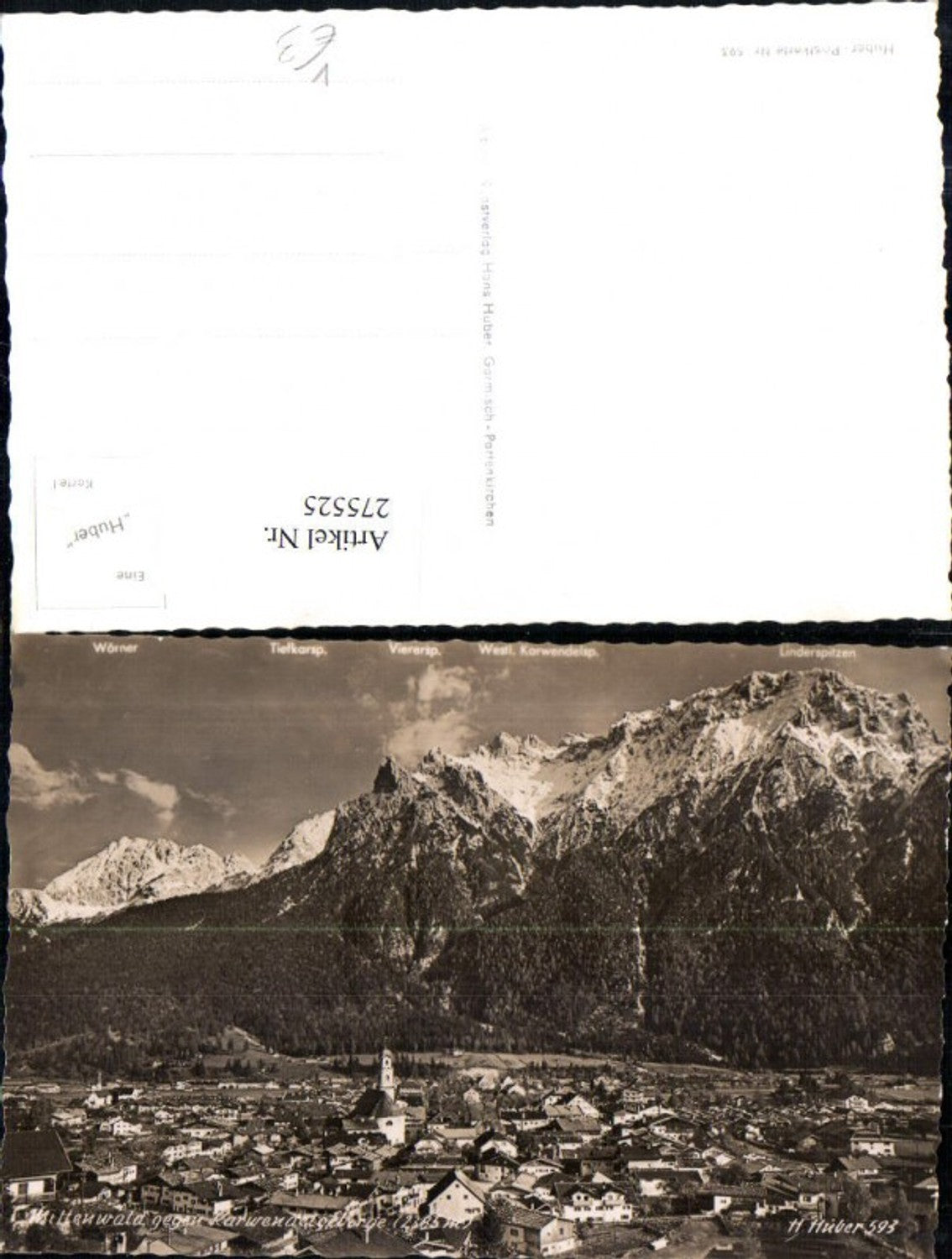 275525,Mittenwald Totale geg. Karwendelgebirge Bergkulisse pub Hans Huber 593