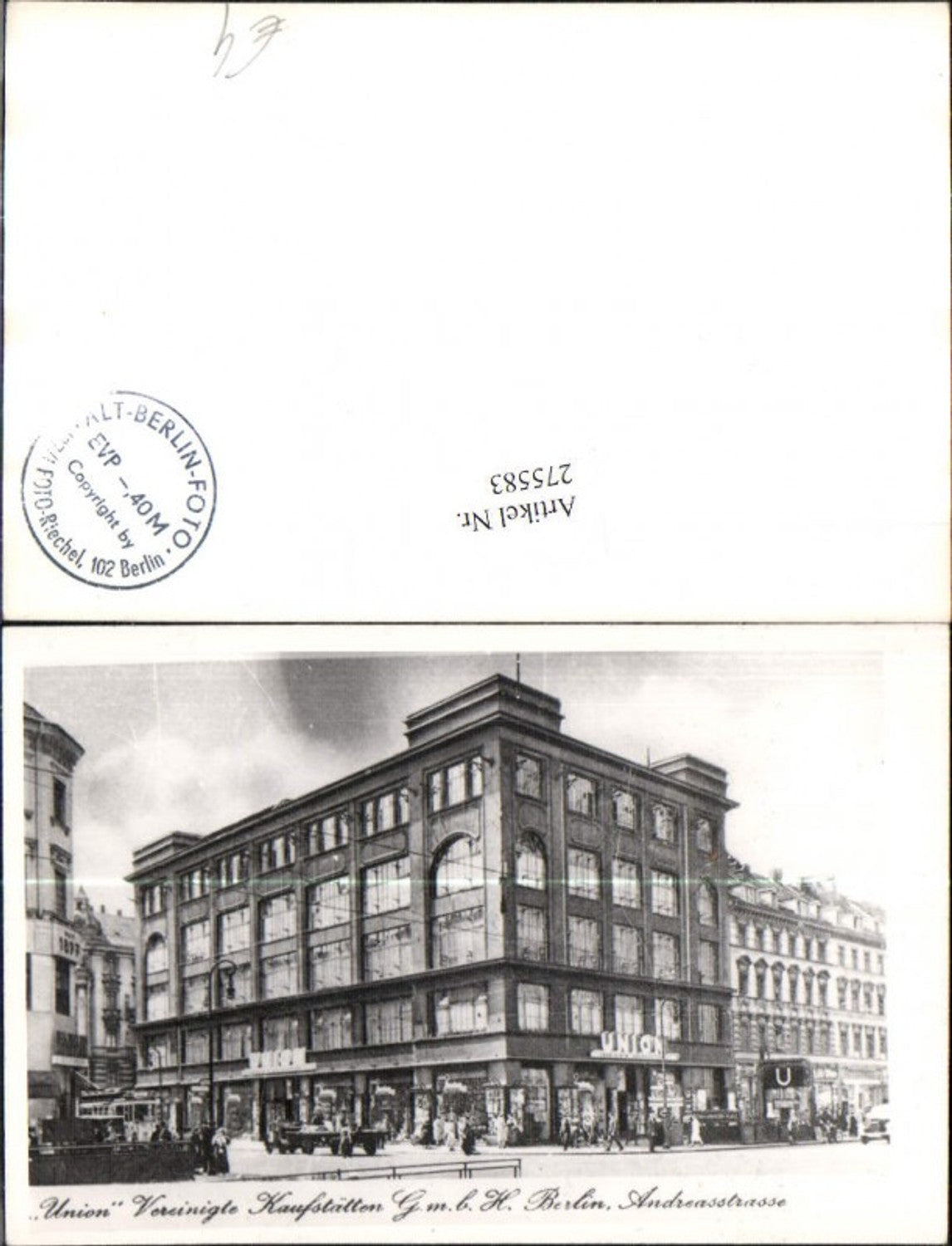 275583,Berlin Andreasstraße Union Vereinigte Kaufstätten GmbH Gebäude