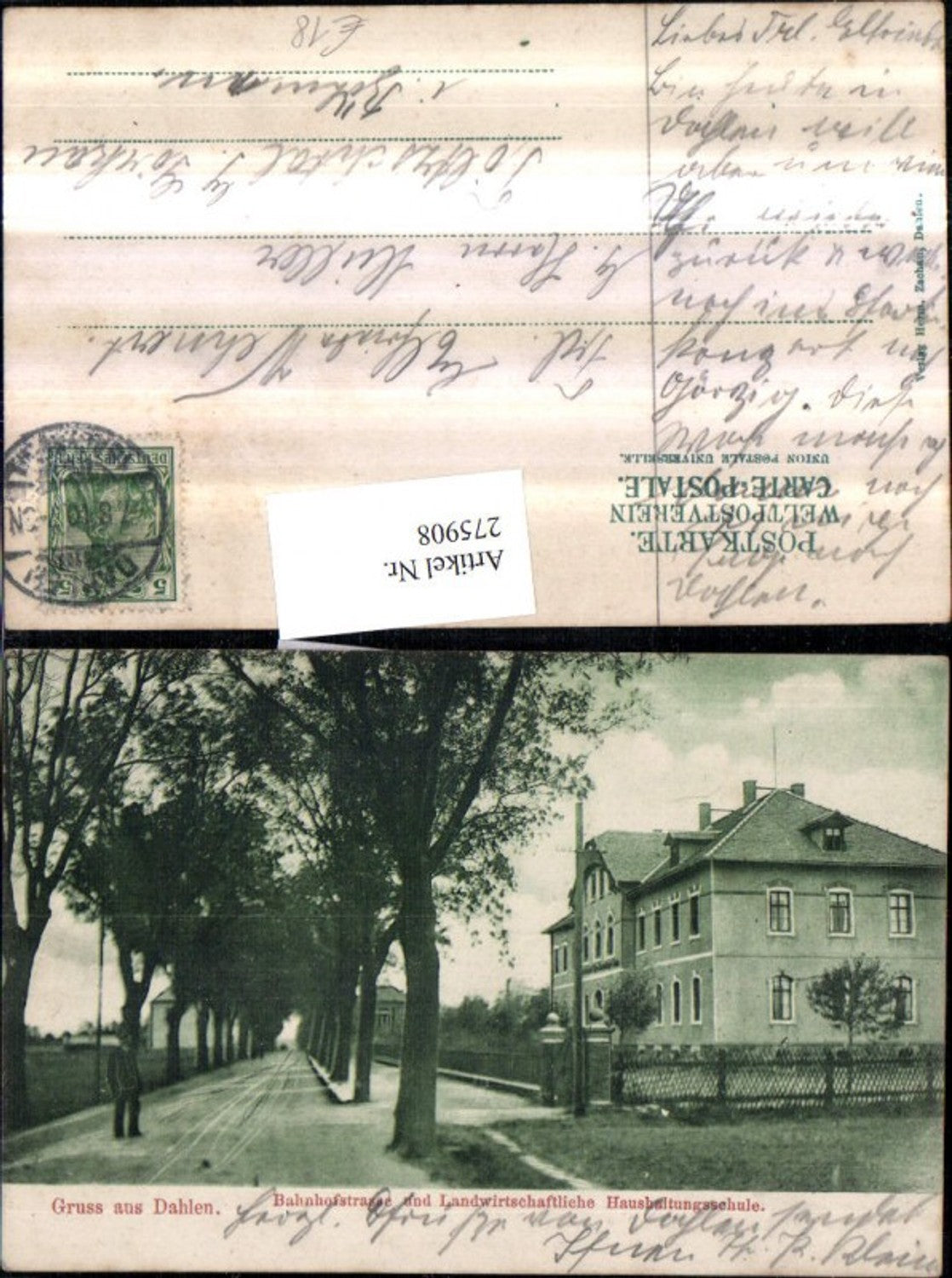 275908,Gruß aus Dahlen Bahnhofstraße u. Landwirtschaftliche Haushaltungsschule