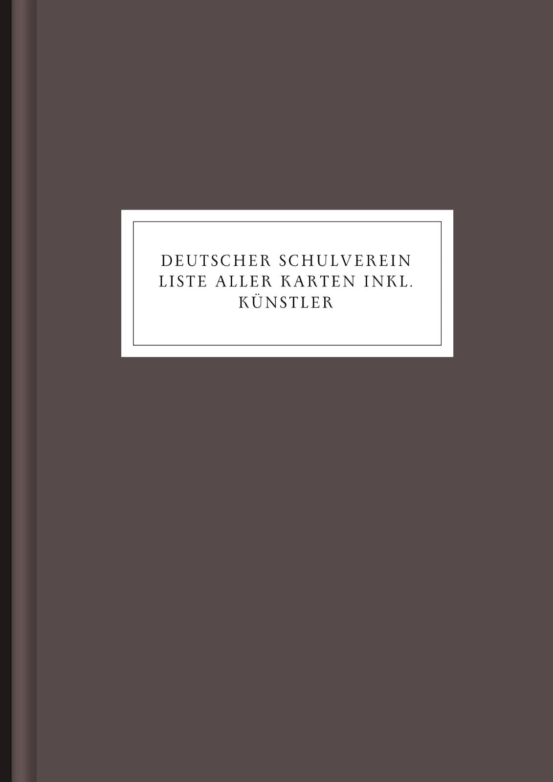 Deutscher Schulverein Ansichtskarten Liste der Karten m.  Künstler a. USB-Stick