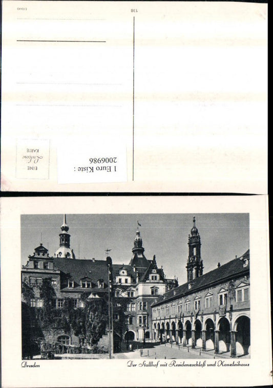 2006986,Dresden Der Stallhof m. Residenzschloss u. Kanzleihaus Arkaden