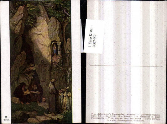 2007457,Künstler AK M. Von Schwind Drei Einsiedler in einer Felsengrotte pub F. A. Ackermann 213/2171 b