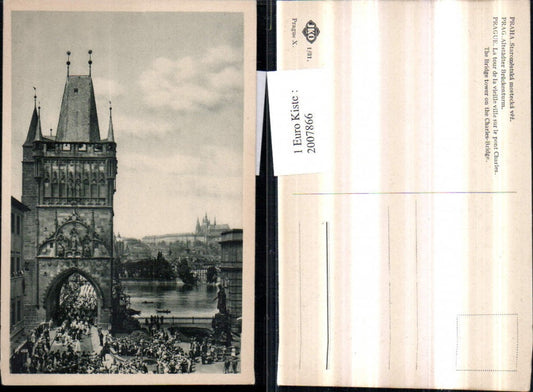 2007866,Praha Prag Altstädter Brückenturm Brücke Turm