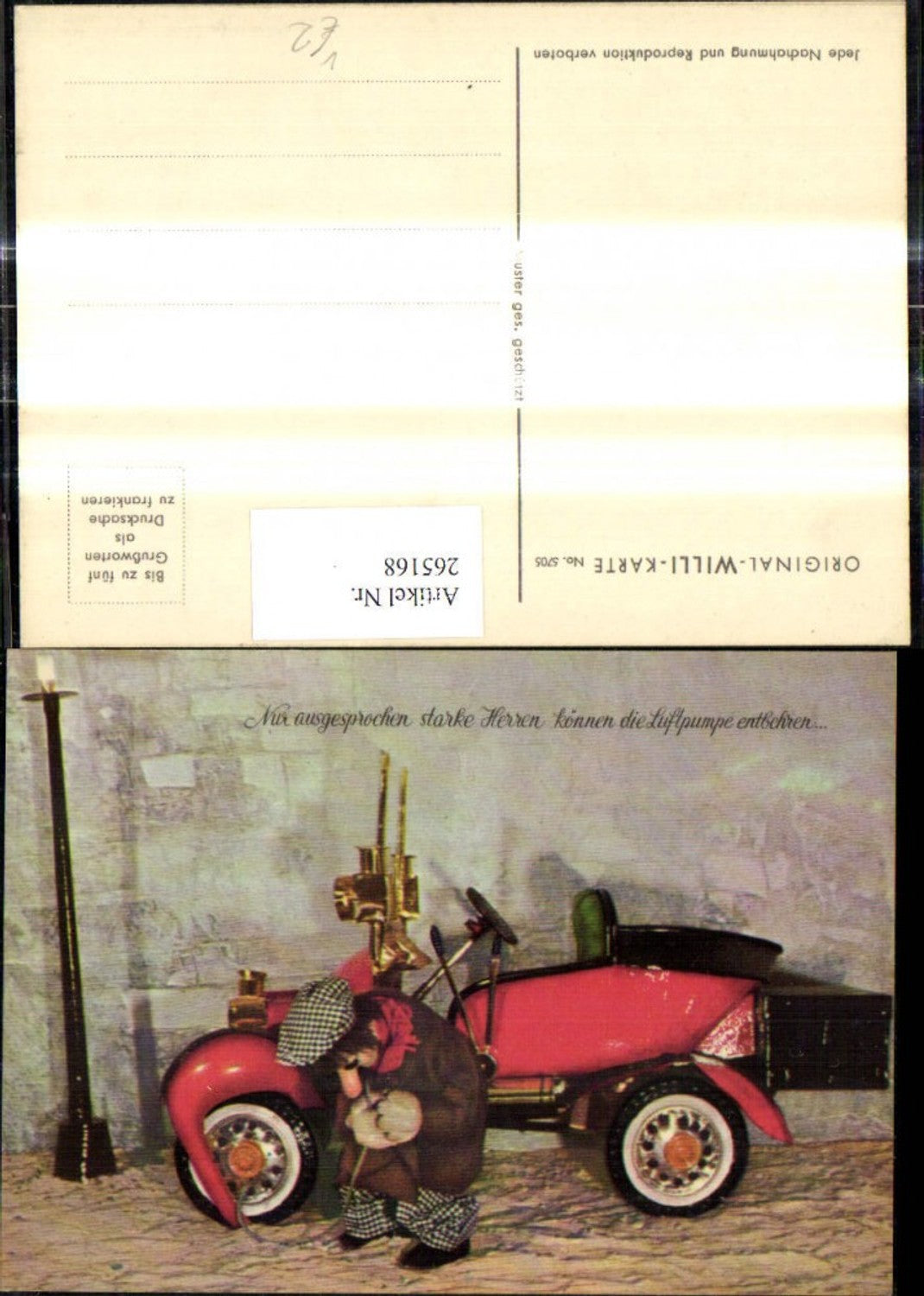 265168,Original Willi Karte 5705 Mann Automobil Auto Luftpumpe Spruch