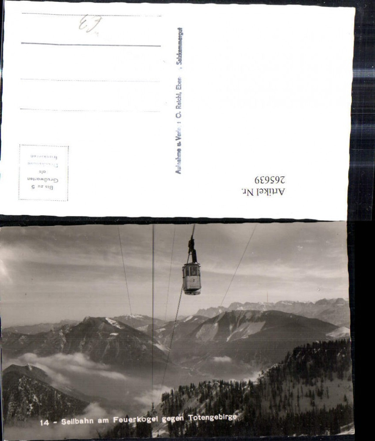 265639,Foto Ak Seilbahn a. Feuerkogel geg. Totengebirge Gondel Ebensee Feuerkogelbahn