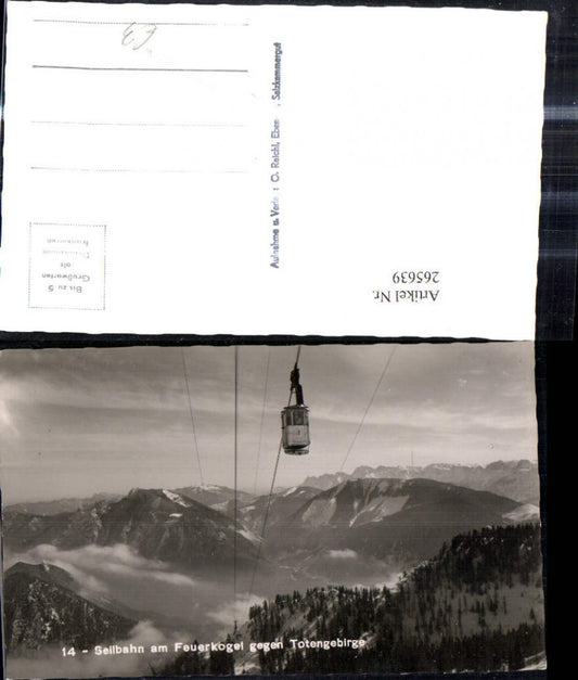 265639,Foto Ak Seilbahn a. Feuerkogel geg. Totengebirge Gondel Ebensee Feuerkogelbahn