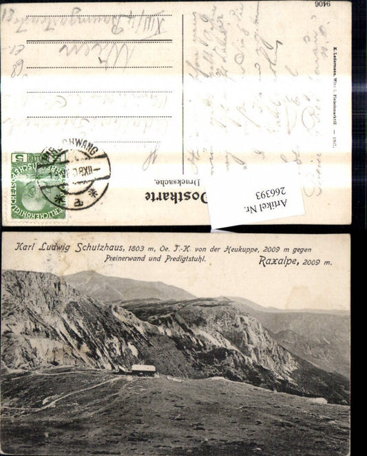 266393,Raxalpe Karl Ludwig Schutzhaus Preinerwand u. Predigtstuhl Reichenau a. d. Rax