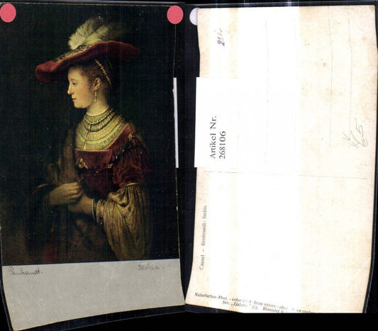 268106,Künstler Ak Rembrandt Saskia Ehefrau Frau Hut Portrait Kunst Wissenschaft pub Römmler Jonas 315