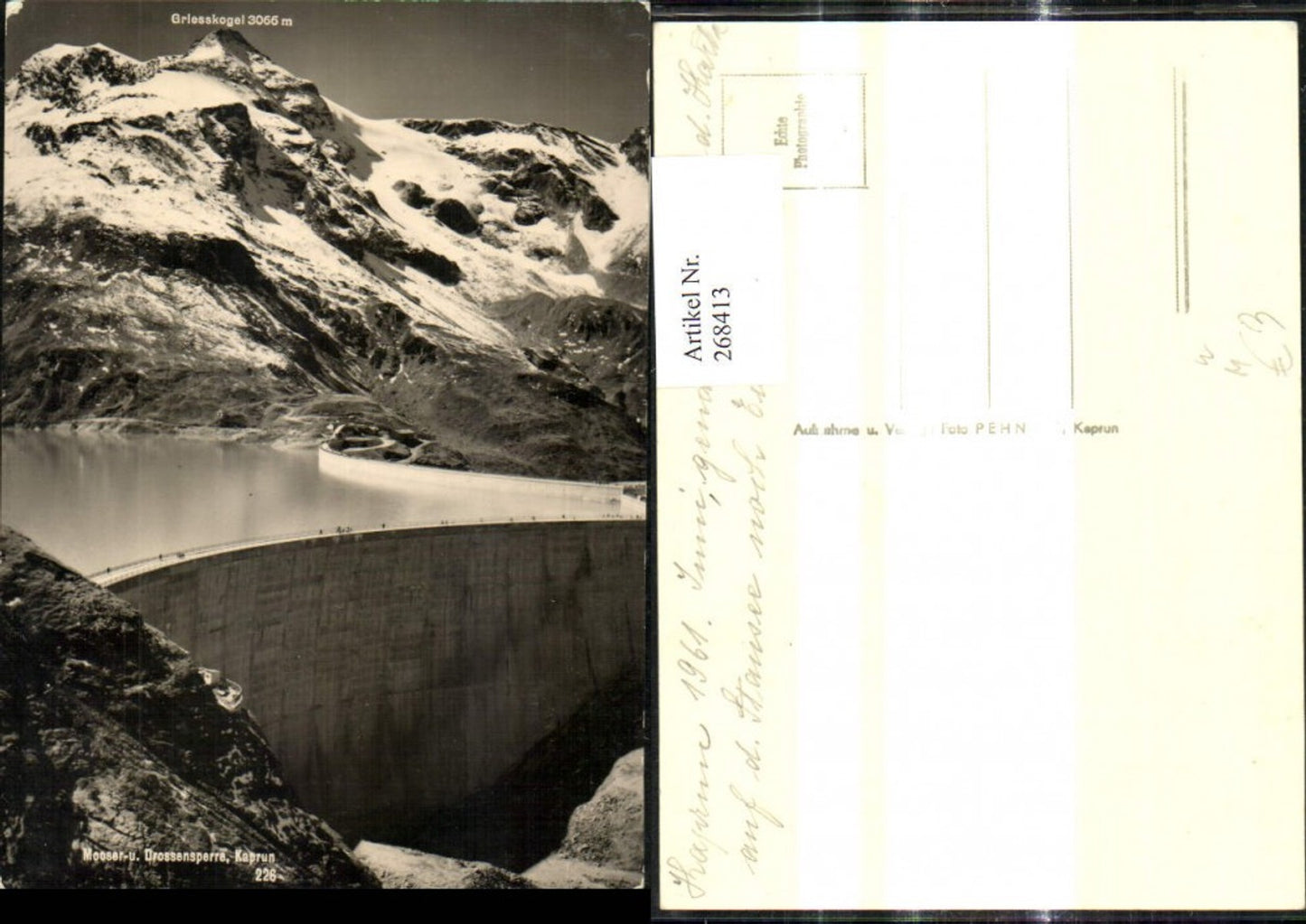 268413,Foto Ak Kaprun Mooser u. Drossensperre Talsperre Griesskogel 1961