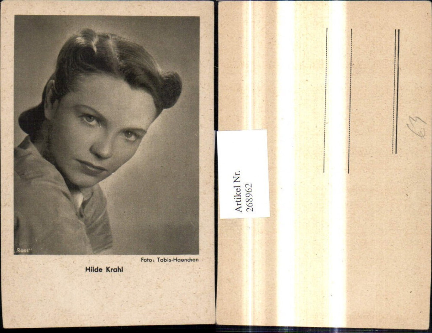 268962,Foto Ak Hilde Krahl Schauspielerin pub Ross