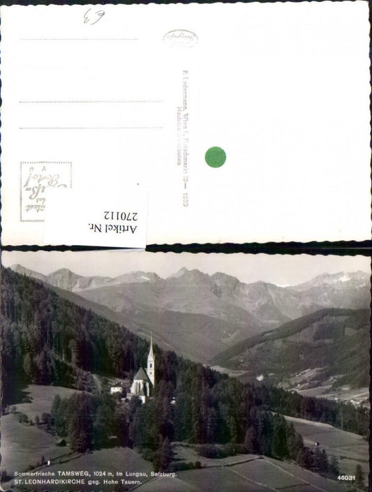 270112,Tamsweg im Lungau St. Leonhardikirche geg. Hohe Tauern Bergkulisse