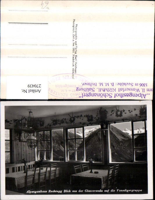 270439,Alpengasthaus Rechtegg Blick aus d. Glasveranda auf d. Venedigergruppe b. Neukirchen