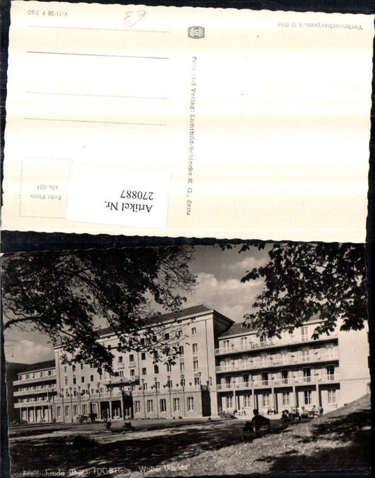 270887, Friedrichroda FDGB-Heim Walter Ulbricht Building