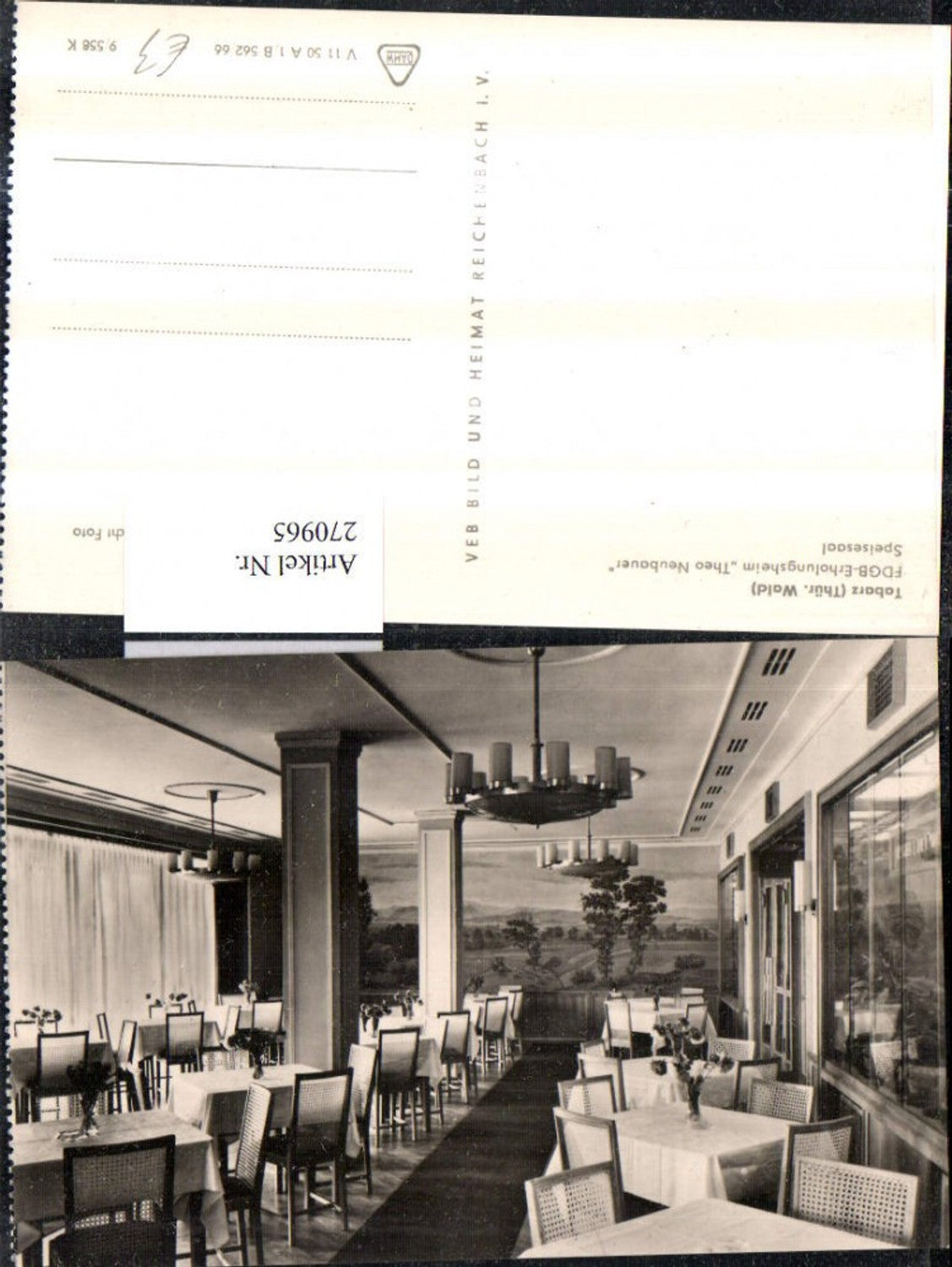 270965, Tabarz FDGB Recreation Home Theo Neubauer Dining Hall Interior View pub VEB