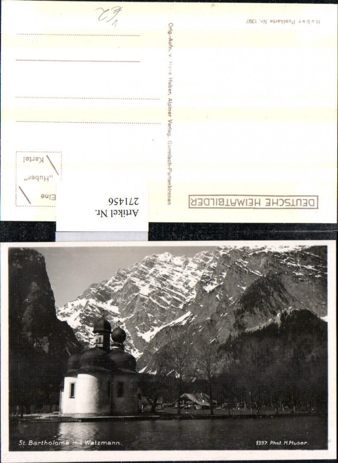 271456,St. Bartholomä Kirche m. Watzmann Bergkulisse pub Hans Huber 1397