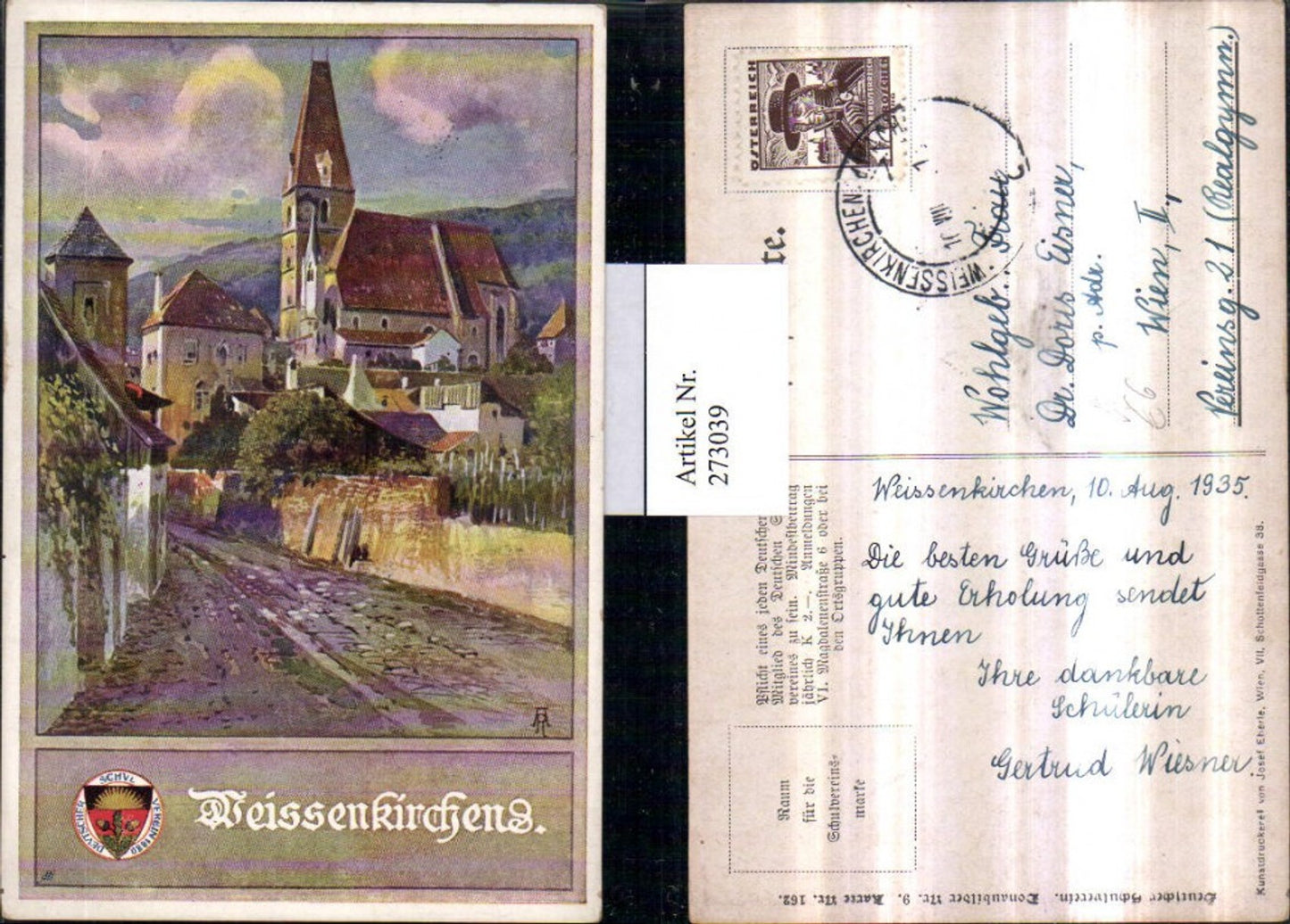 273039,Deutscher Schulverein 162 Künstlerkarte Weißenkirchen in d. Wachau Straßenansicht Kirche