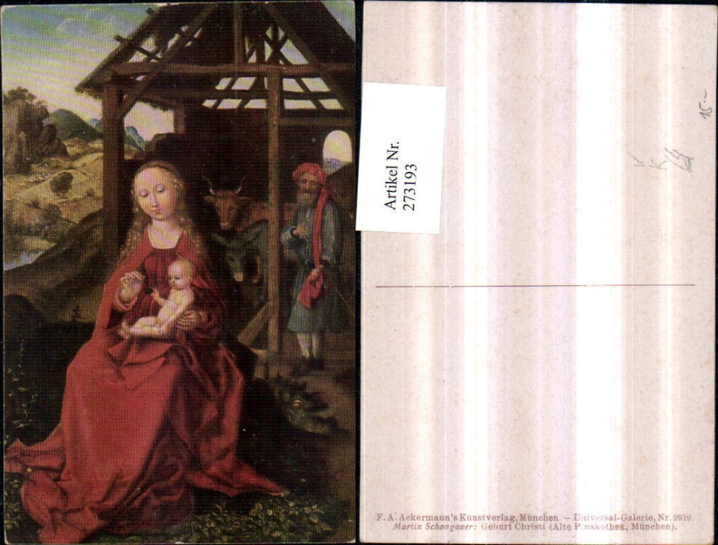 273193, Artist AK Martin Schongauer Nativity of Christ Mary with Christ Child Infant Jesus Bull Donkey pub Plowman 2919