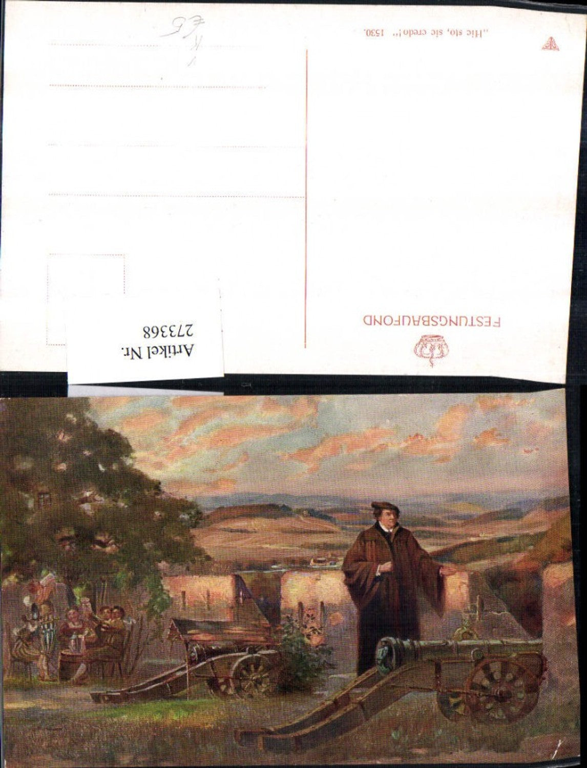 273368,Künstler AK Hic sto sic credo Festungsbaufond 1530 Mann m. Mütze Mantel Kanonen Männer m. Bierkrügen