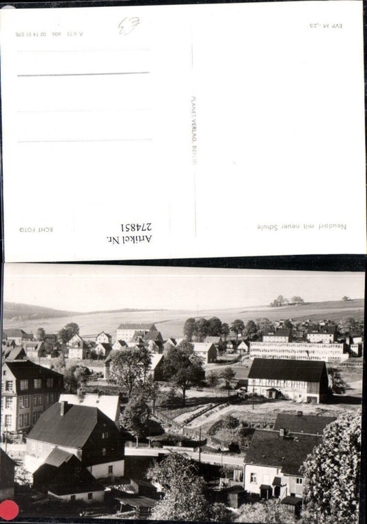274851,Neudorf im Erzgebirge Teilansicht m. Schule
