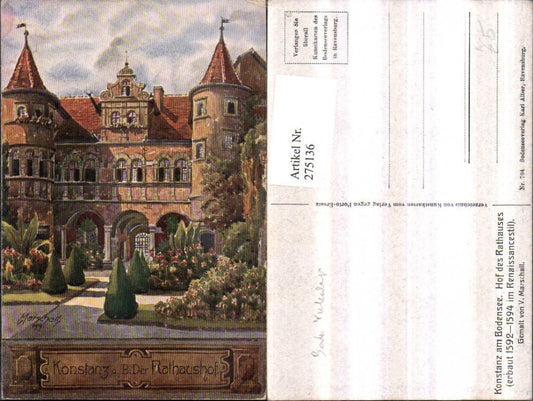 275136, Artist AK V. Marschall Konstanz on Lake Constance Courtyard of the Town Hall
