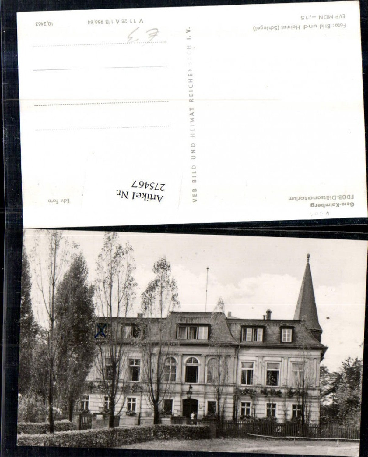 275467,Gera Kaimberg FDGB-Diätsanatorium Gebäude