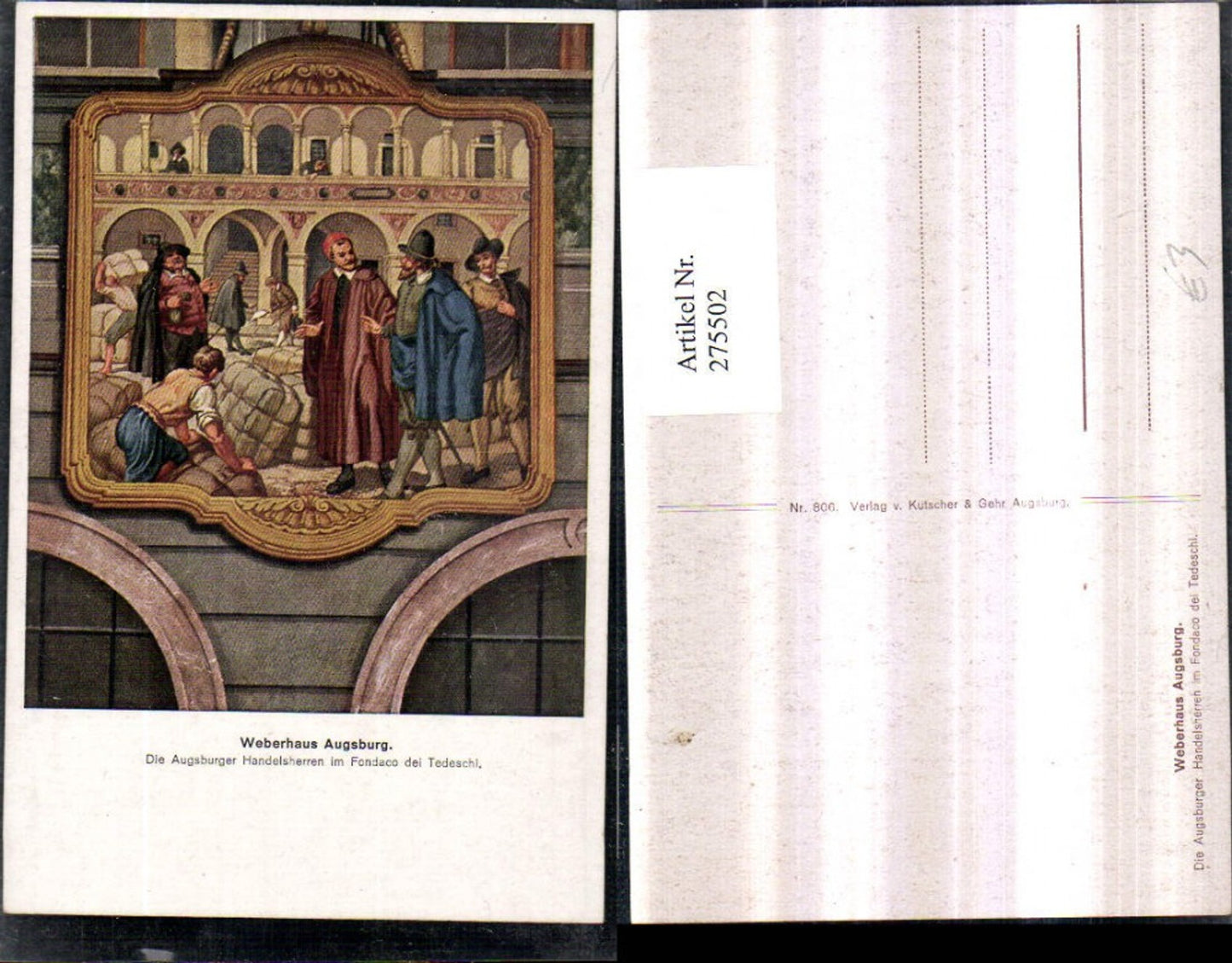 275502, Artist AK Augsburg Weberhaus Augsburg merchants in the Fondaco d Tedeschi Detail