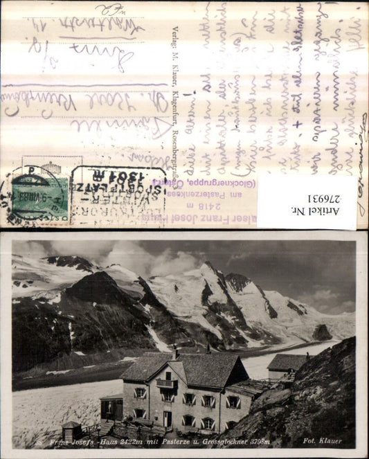 276931,Franz Josefs-Haus m. Pasterze u. Großglockner Bergkulisse b. Heiligenblut