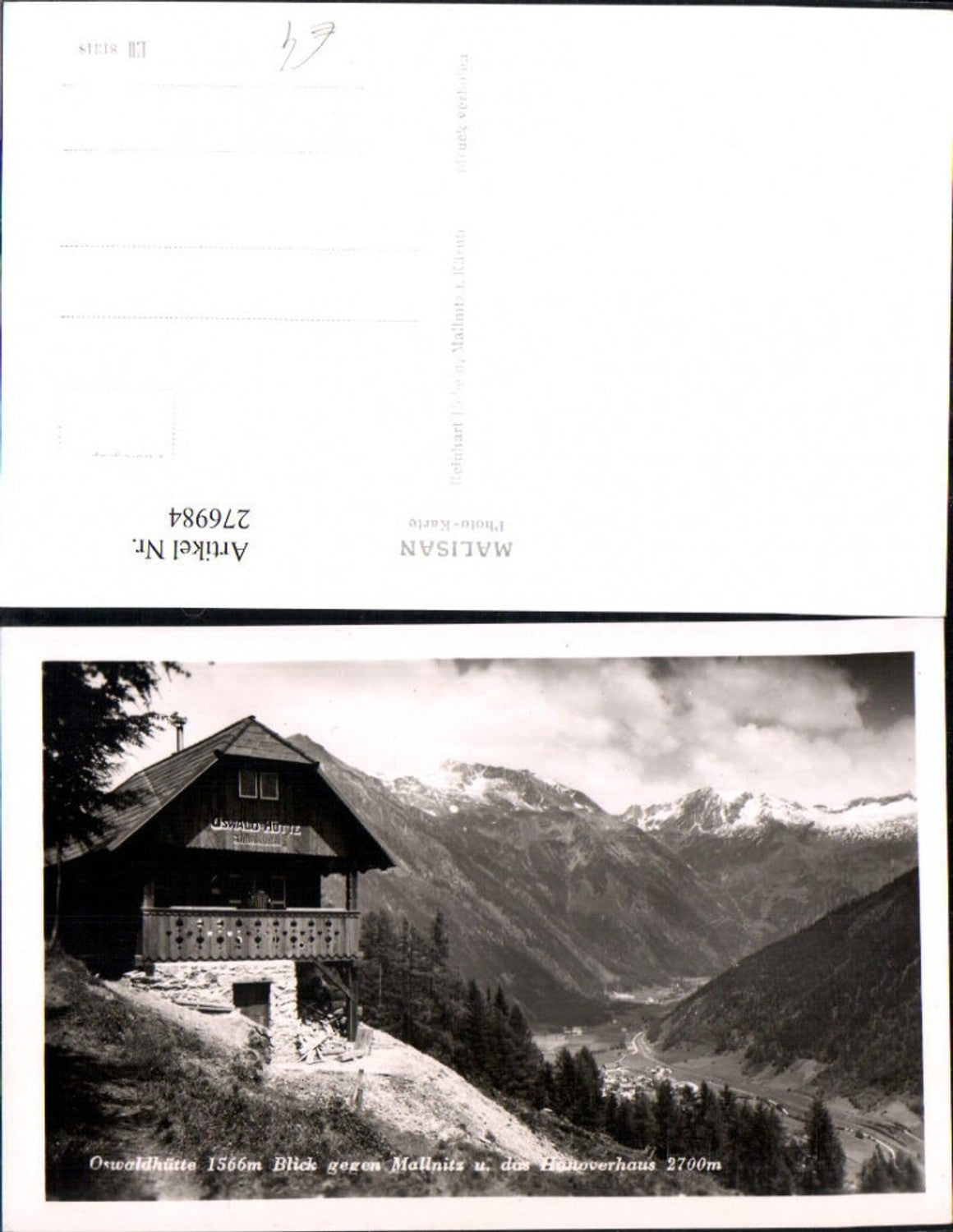 276984,Oswaldhütte Blick geg. Mallnitz u. d. Hannoverhaus Bergkulisse