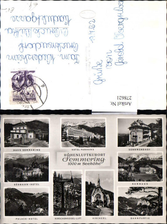 278621,Semmering Hotel Panhans Sonnwendhof Südbahn-Hotel Palace-Hotel Kircherl Kurhaus Mehrbildkarte