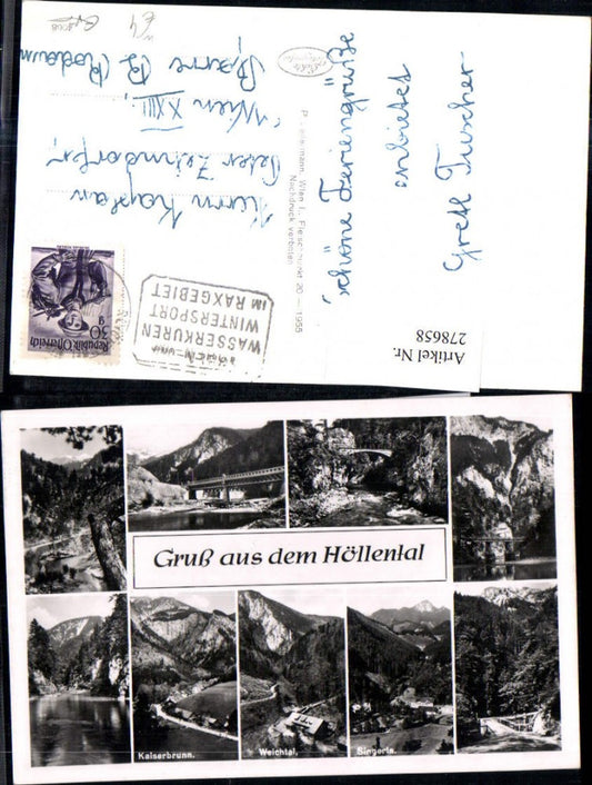 278658,Gruß aus d. Höllental b. Schwarzau Brücke Bergkulisse Kaiserbrunn Weichtal Singerin Mehrbildkarte