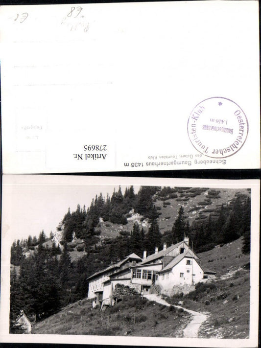 278695,Schneeberg Baumgartnerhaus b. Puchberg