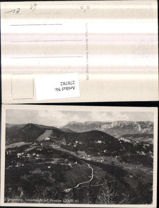 278782,Semmering Totale m. Raxalpe Bergkulisse