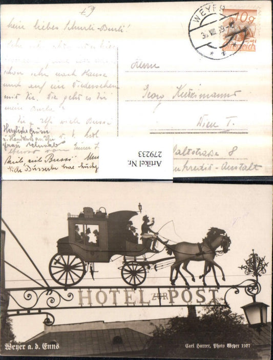 279233,Weyer an d. Enns Hotel zur Post Pferdekutsche Kutsche Detailansicht pub Carl Harrer 1927