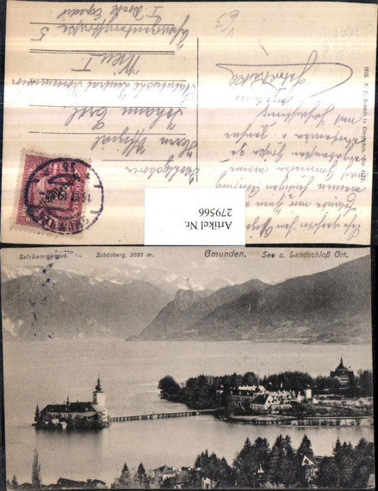 279566,Gmunden See u. Landschloss Orth m. Schönberg Bergkulisse pub F. E. Brandt 4177