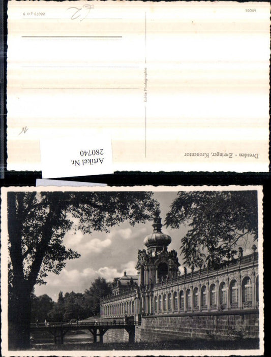 280740,Dresden Zwinger Kronentor Brücke