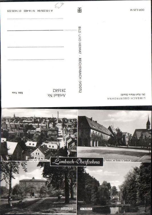 281682,Limbach-Oberfrohna Totale Rathaus m. Kirche Stadtpark Goetheschule Mehrbildkarte